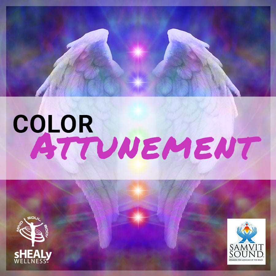 Color Attunement - Shealy Sorin Wellness