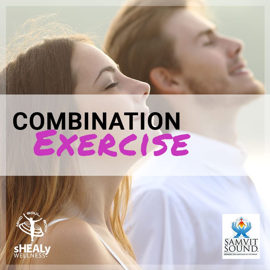 Combination Exercise - Shealy Sorin Wellness