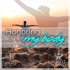 Shealy - Sorin Biogenics - Honoring My Body - Shealy Sorin Wellness