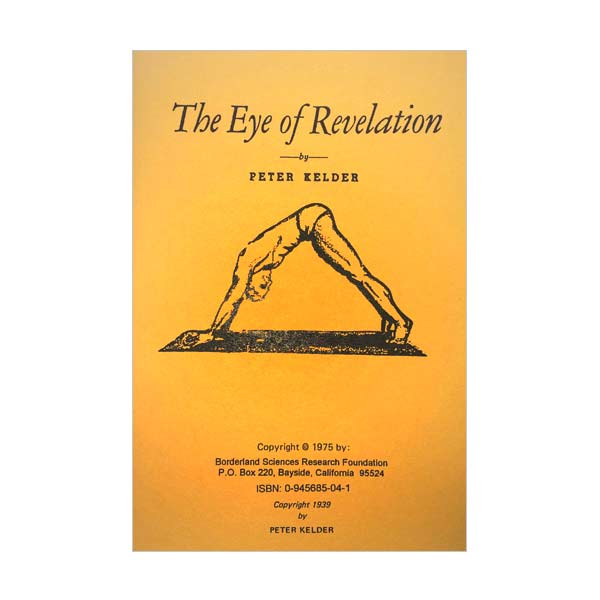 The Eye of Revelation by Peter Kelder (Booklet) - Shealy Sorin Wellness