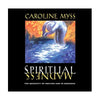 Spiritual Madness Caroline Myss