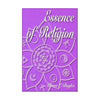 The Essence of Religion by Allison L. Bayles