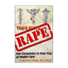 Third Party Rape - C Norman Shealy, MD, PHD